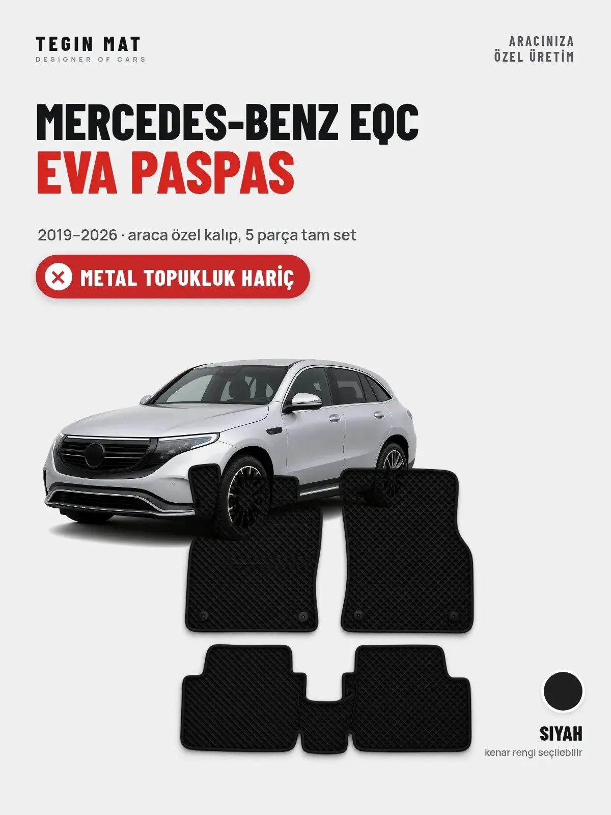 Mercedes-Benz EQC EVA Oto Paspas Tam Set (2019–2026) Siyah – Metal Topukluk Hariç (1)