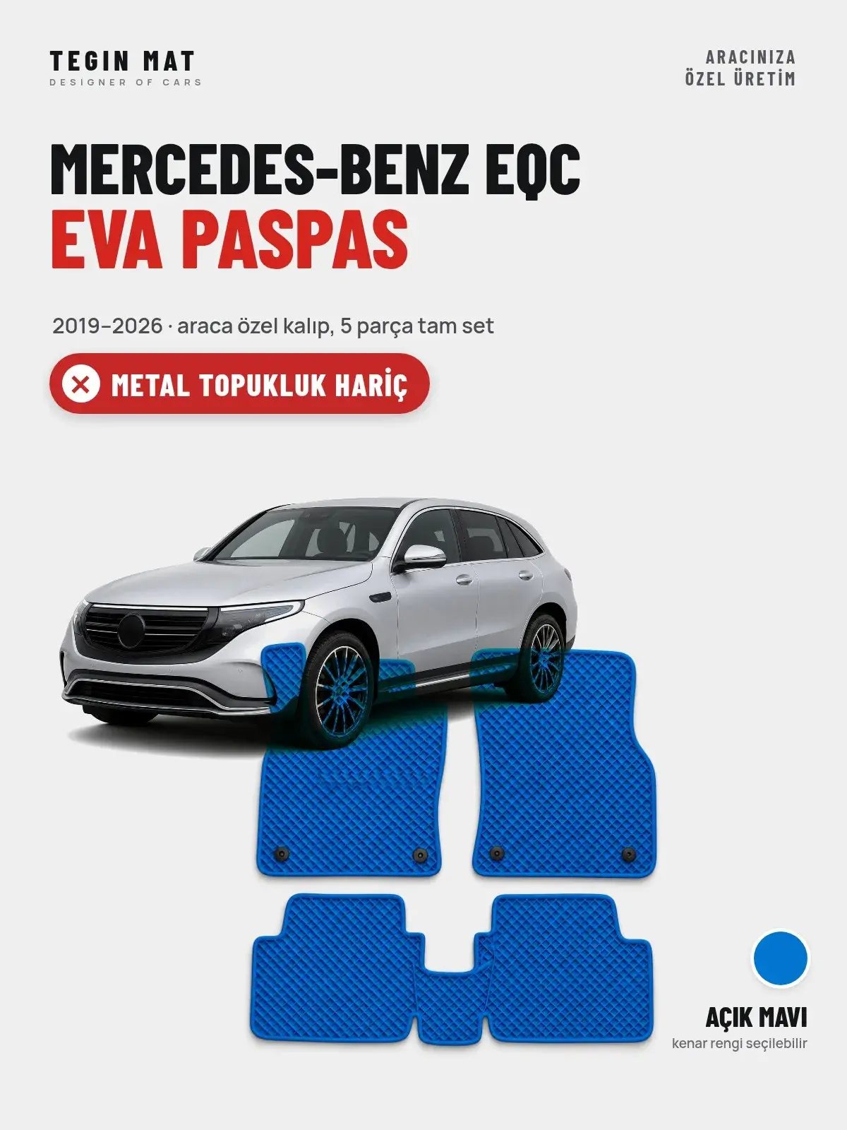 Mercedes-Benz EQC EVA Oto Paspas Tam Set (2019–2026) Açık Mavi – Metal Topukluk Hariç (1)