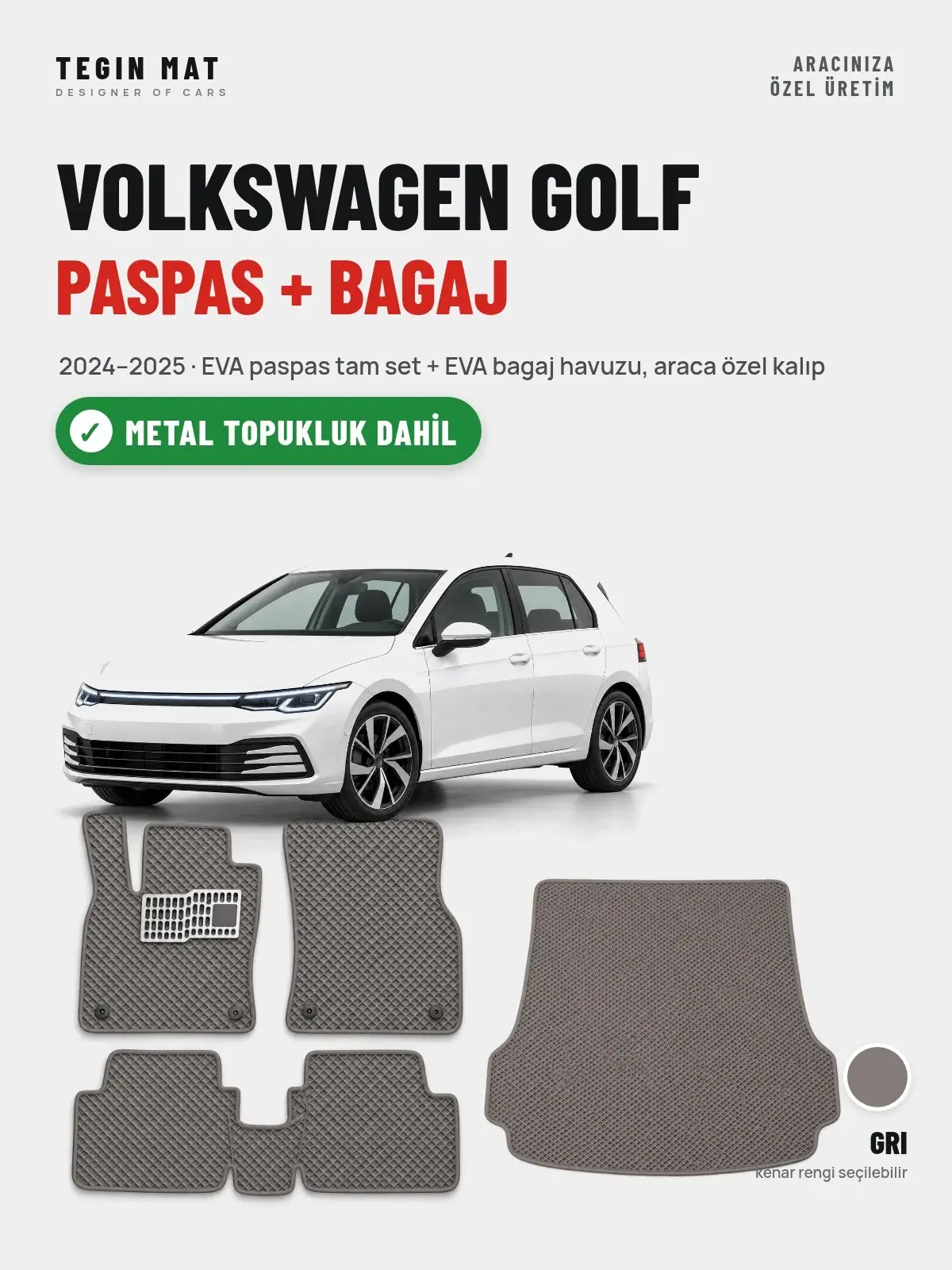 Volkswagen Golf EVA Paspas + Bagaj Havuzu Seti (2024–2025) Gri – Metal Topukluk Dahil (1)