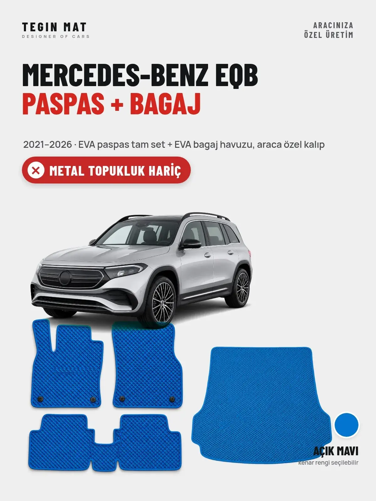Mercedes-Benz EQB EVA Paspas + Bagaj Havuzu Seti (2021–2026) Açık Mavi – Metal Topukluk Hariç (1)