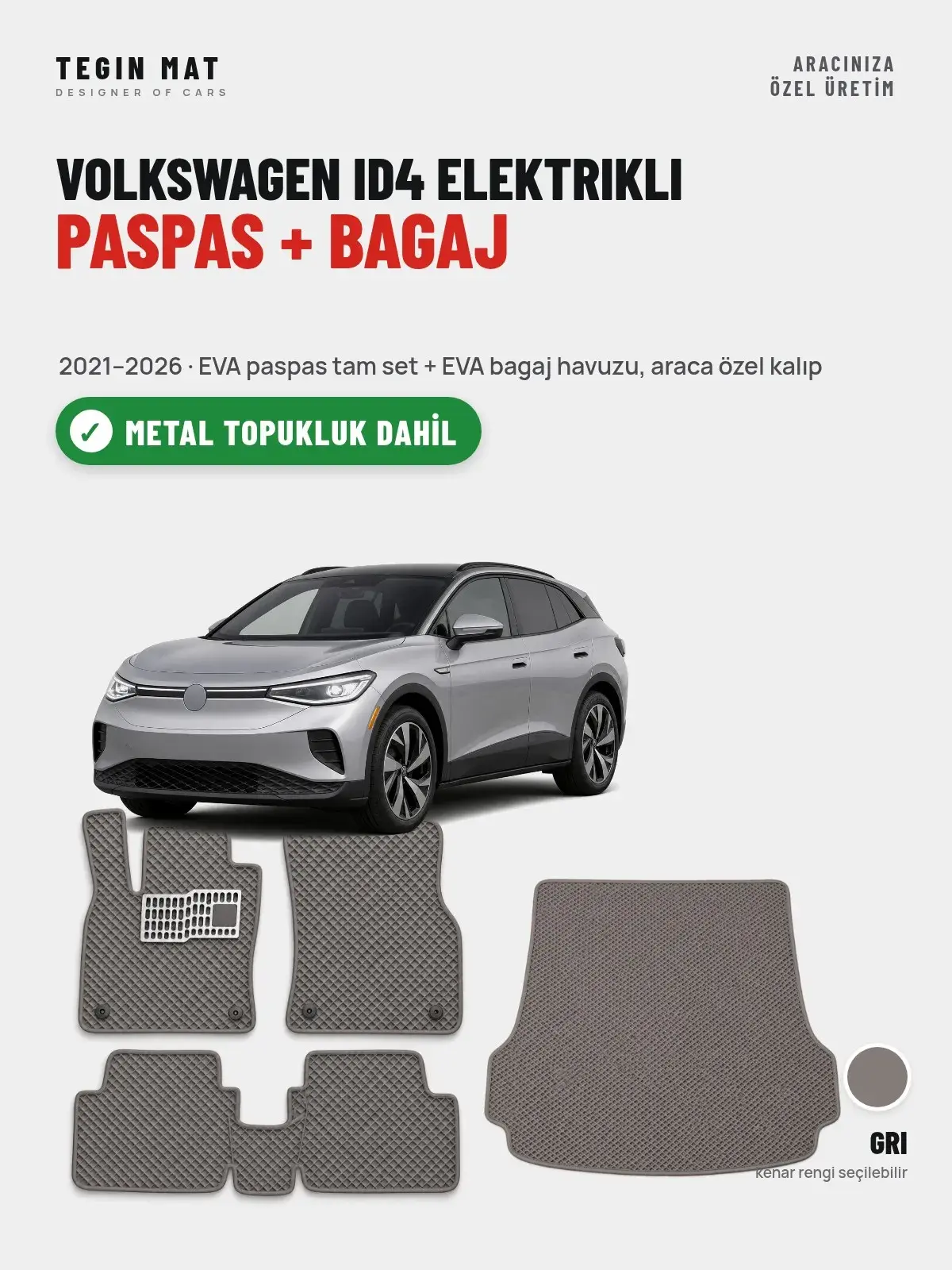 Volkswagen ID4 Elektrikli EVA Paspas + Bagaj Havuzu Seti (2021–2026) Gri – Metal Topukluk Dahil (1)