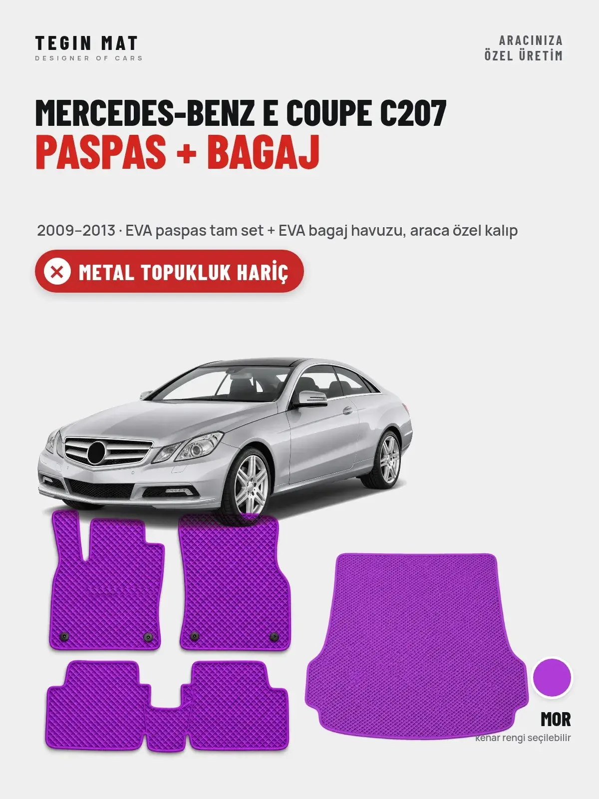 Mercedes-Benz E Coupe C207 EVA Paspas + Bagaj Havuzu Seti (2009–2013) Mor – Metal Topukluk Hariç (1)