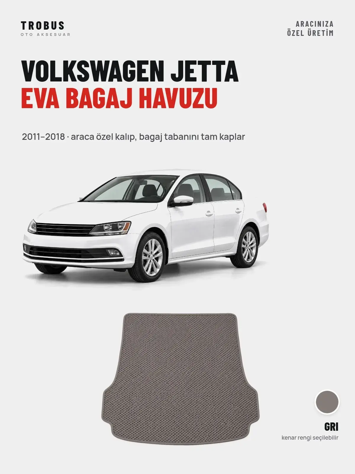 Volkswagen Jetta EVA Bagaj Havuzu (2011–2018) Gri – Araca Özel Kalıp (1)