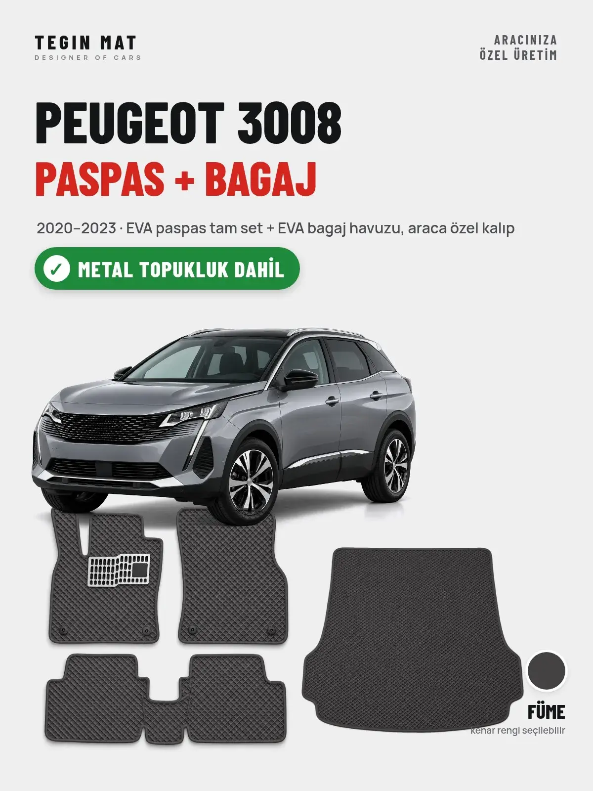 Peugeot 3008 EVA Paspas + Bagaj Havuzu Seti (2020–2023) Füme – Metal Topukluk Dahil (1)