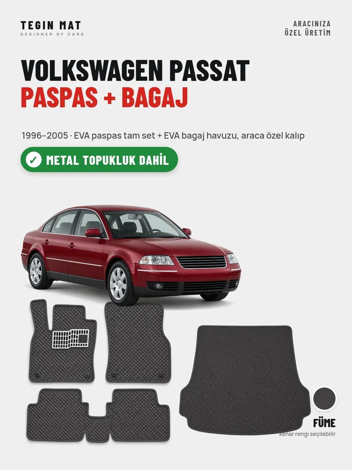 Volkswagen Passat EVA Paspas + Bagaj Havuzu Seti (1996–2005) Füme – Metal Topukluk Dahil (1)