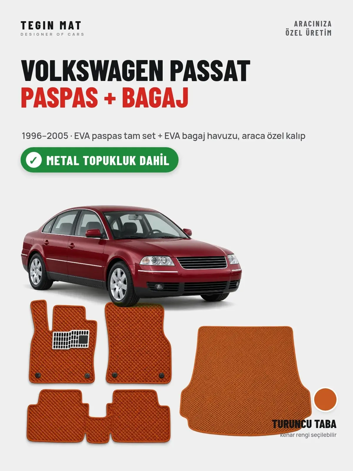 Volkswagen Passat EVA Paspas + Bagaj Havuzu Seti (1996–2005) Turuncu Taba – Metal Topukluk Dahil (1)