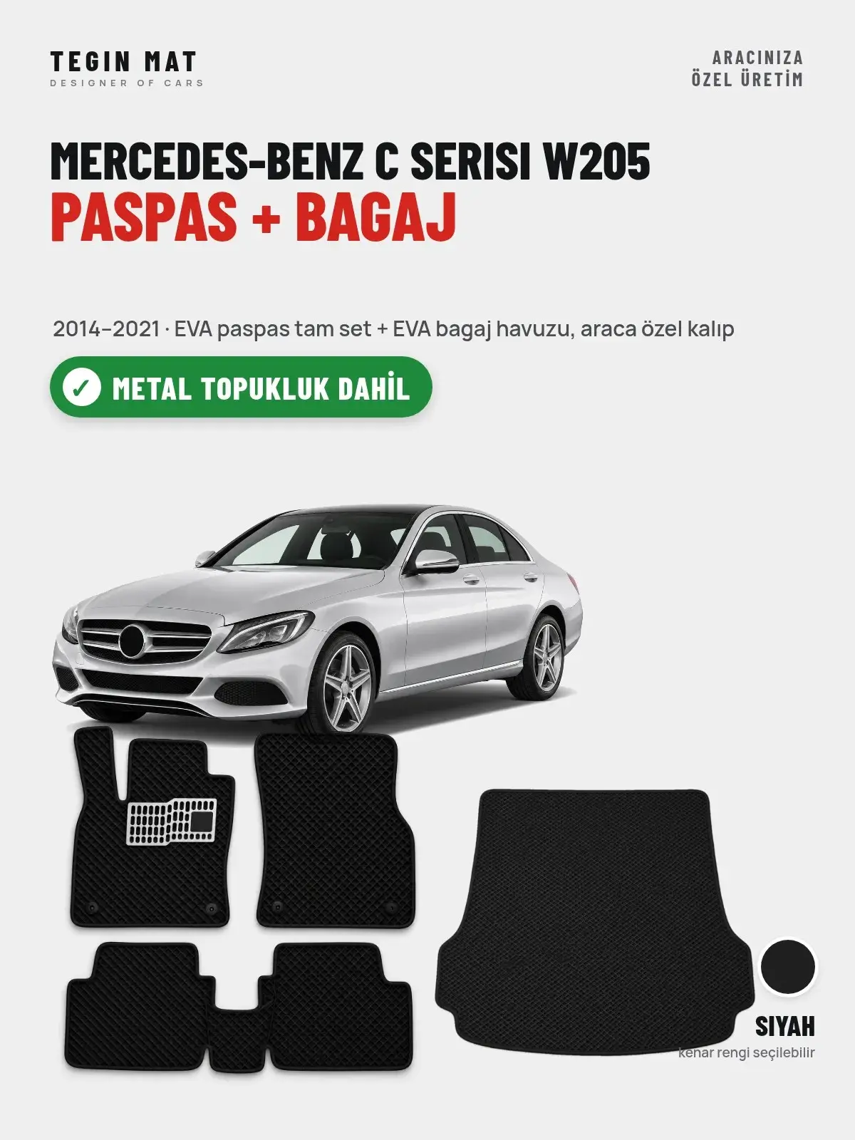 Mercedes-Benz C Serisi W205 EVA Paspas + Bagaj Havuzu Seti (2014–2021) Siyah – Metal Topukluk Dahil (1)