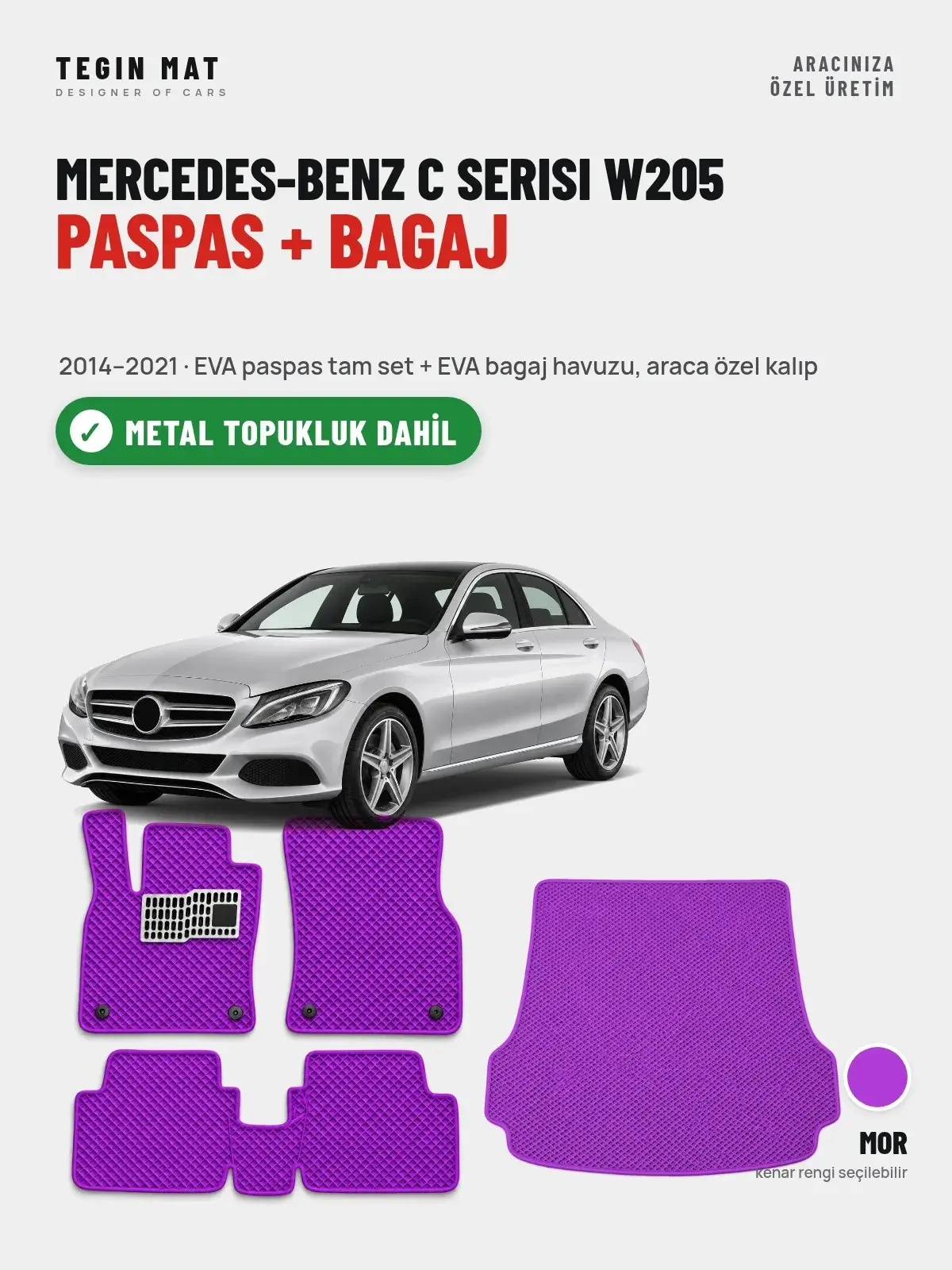 Mercedes-Benz C Serisi W205 EVA Paspas + Bagaj Havuzu Seti (2014–2021) Mor – Metal Topukluk Dahil (1)