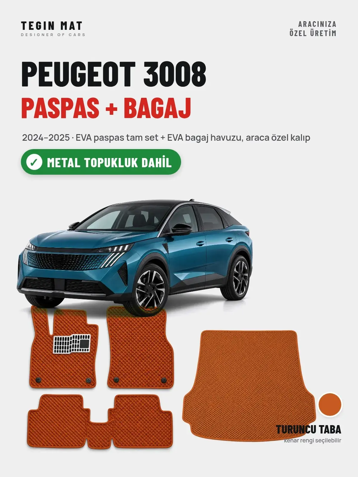 Peugeot 3008 EVA Paspas + Bagaj Havuzu Seti (2024–2025) Turuncu Taba – Metal Topukluk Dahil (1)