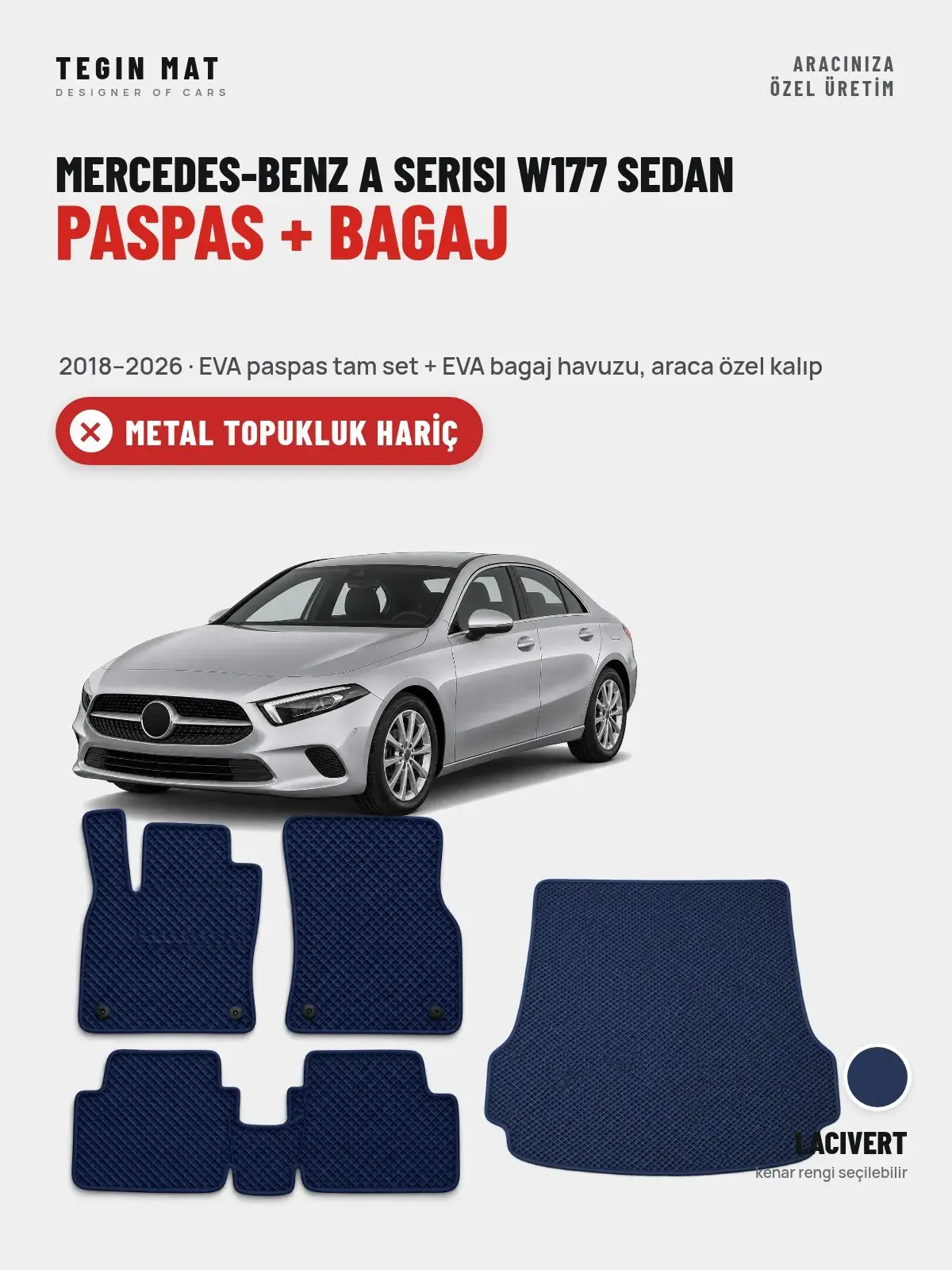 Mercedes-Benz A Serisi W177 Sedan EVA Paspas + Bagaj Havuzu Seti (2018–2026) Lacivert – Metal Topukluk Hariç (1)