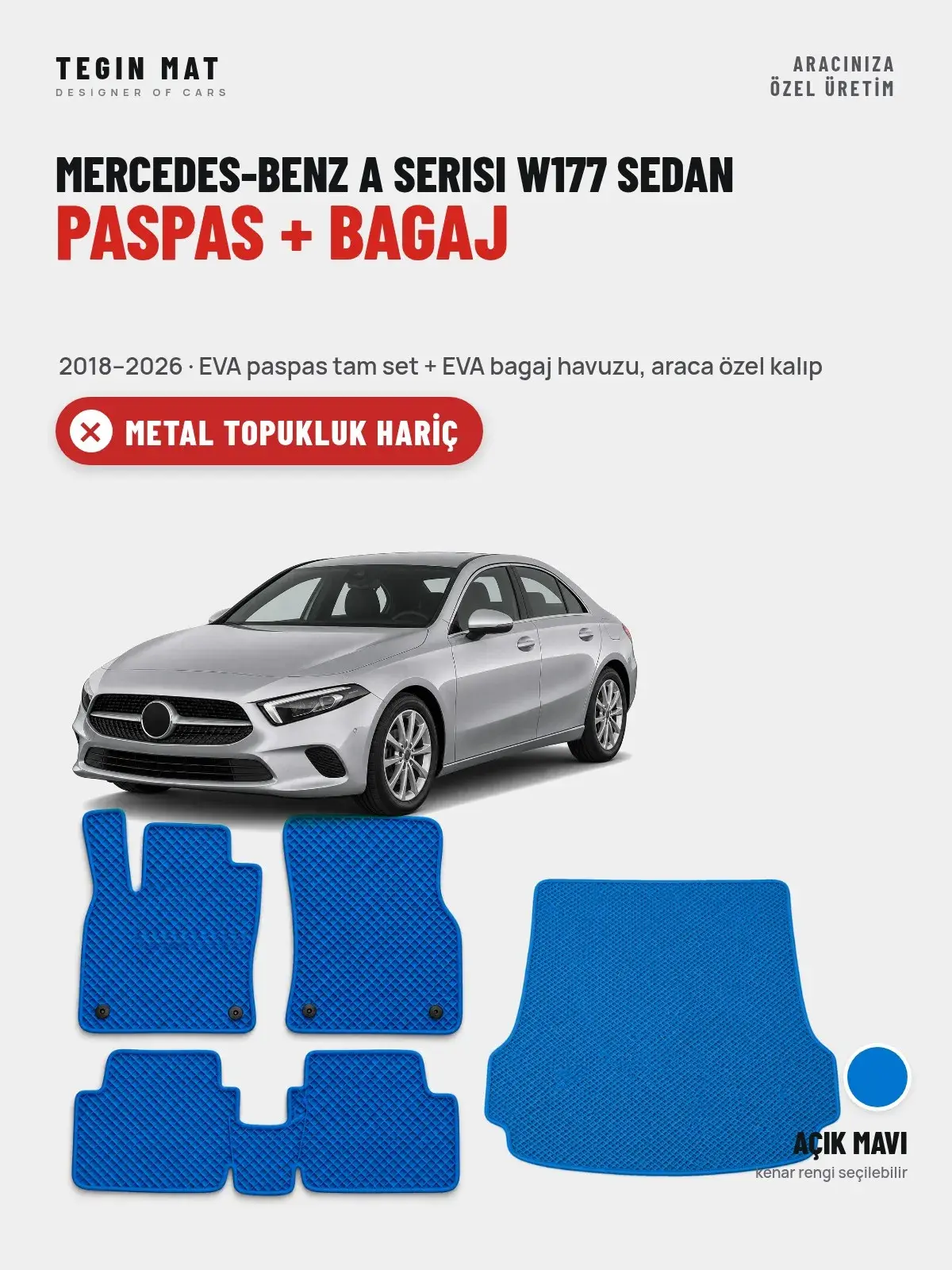 Mercedes-Benz A Serisi W177 Sedan EVA Paspas + Bagaj Havuzu Seti (2018–2026) Açık Mavi – Metal Topukluk Hariç (1)