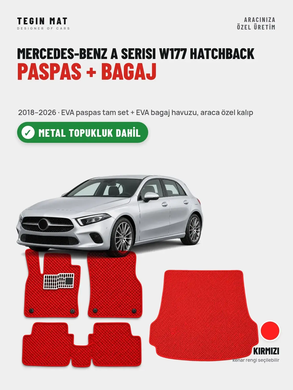 Mercedes-Benz A Serisi W177 Hatchback EVA Paspas + Bagaj Havuzu Seti (2018–2026) Kırmızı – Metal Topukluk Dahil (1)