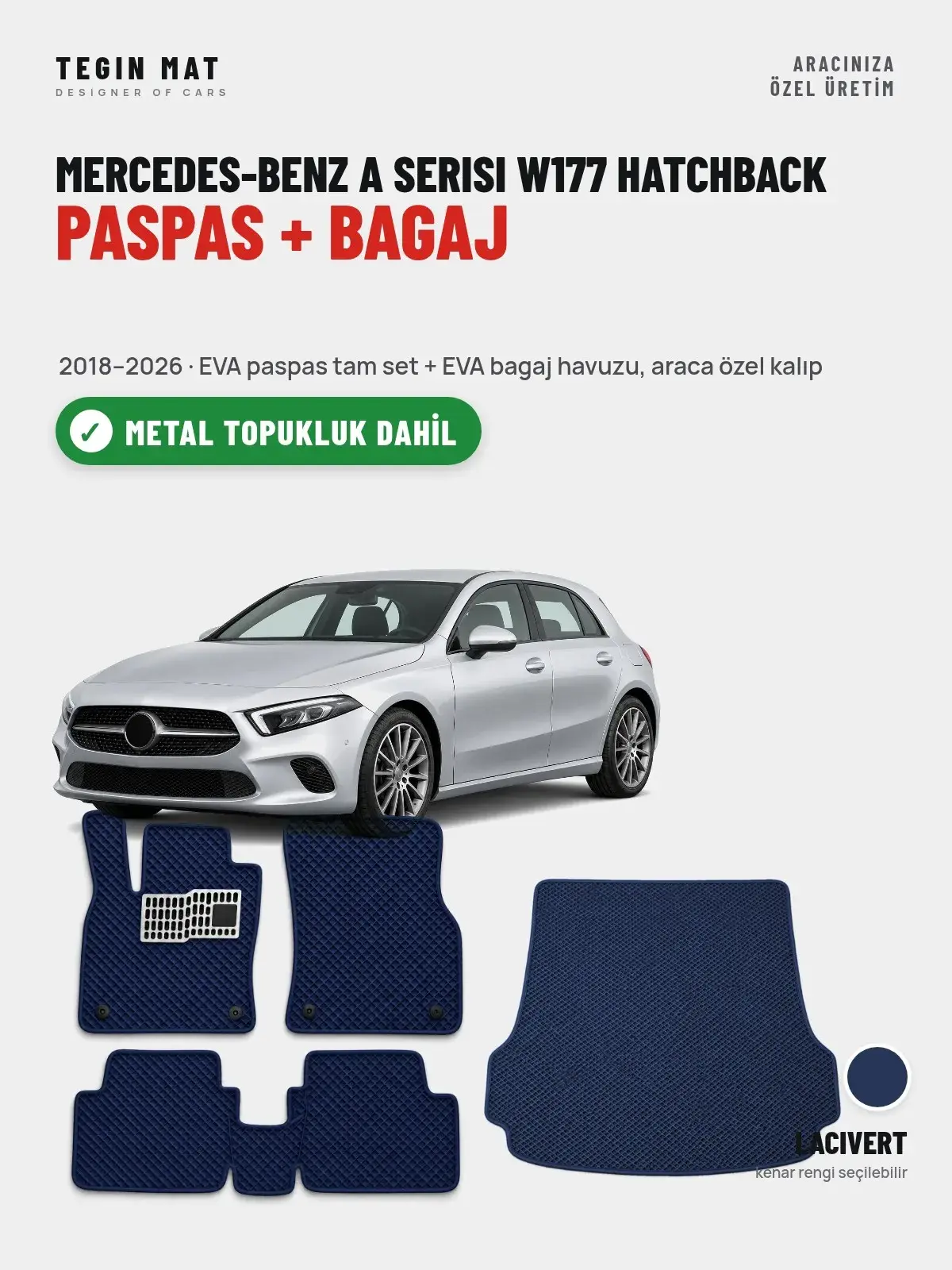 Mercedes-Benz A Serisi W177 Hatchback EVA Paspas + Bagaj Havuzu Seti (2018–2026) Lacivert – Metal Topukluk Dahil (1)
