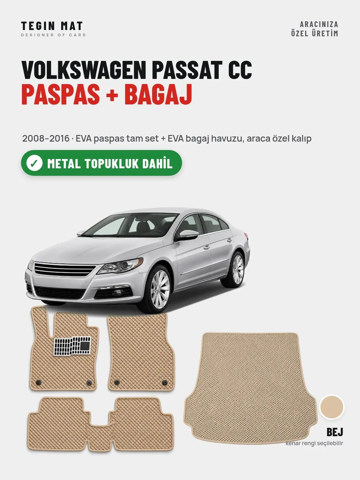 Volkswagen Passat Cc EVA Paspas + Bagaj Havuzu Seti (2008–2016) Bej – Metal Topukluk Dahil (1)