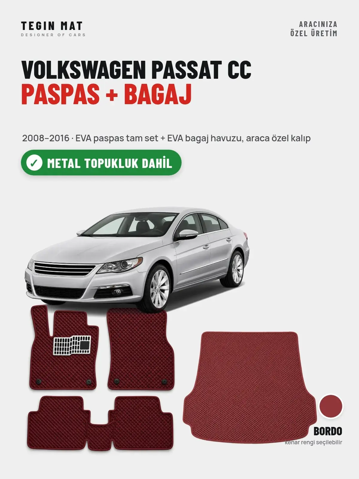 Volkswagen Passat Cc EVA Paspas + Bagaj Havuzu Seti (2008–2016) Bordo – Metal Topukluk Dahil (1)