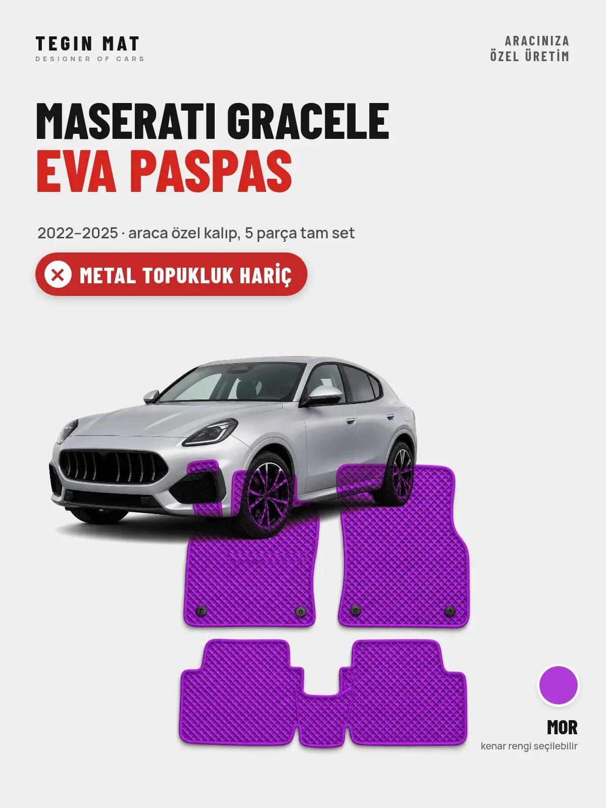 Maserati Gracele EVA Oto Paspas Tam Set (2022–2025) Mor – Metal Topukluk Hariç (1)