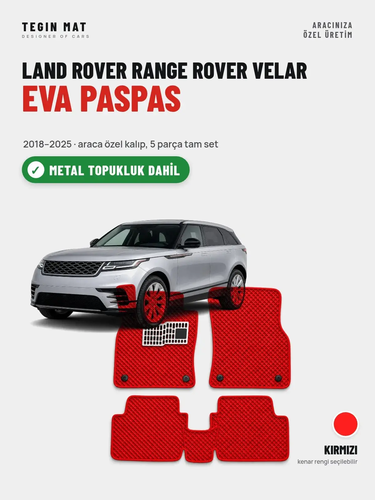 Land Rover Range Rover Velar EVA Oto Paspas Tam Set (2018–2025) Kırmızı – Metal Topukluk Dahil (1)