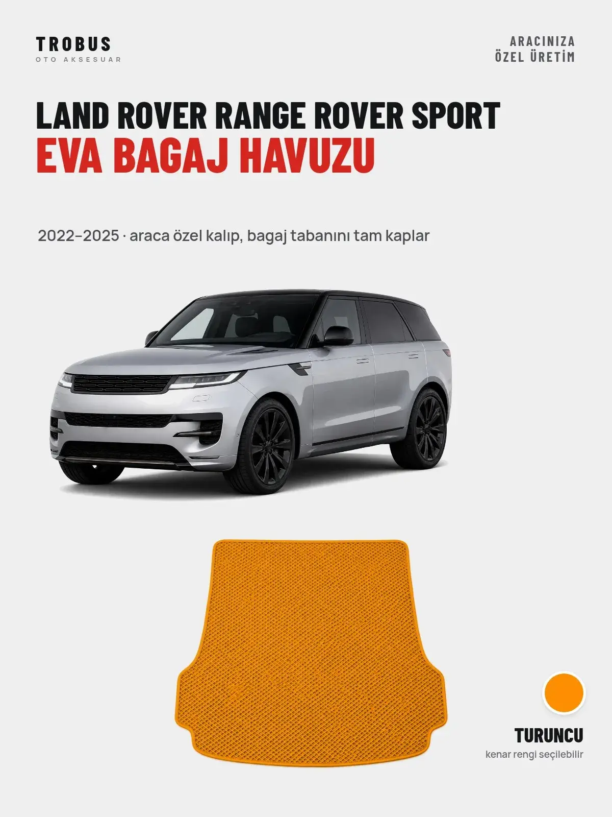 Land Rover Range Rover Sport EVA Bagaj Havuzu (2022–2025) Turuncu – Araca Özel Kalıp (1)