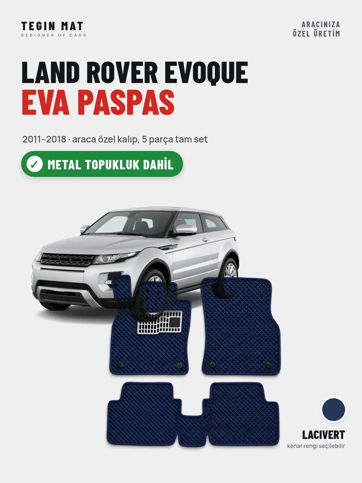 Land Rover Evoque EVA Oto Paspas Tam Set (2011–2018) Lacivert – Metal Topukluk Dahil (1)