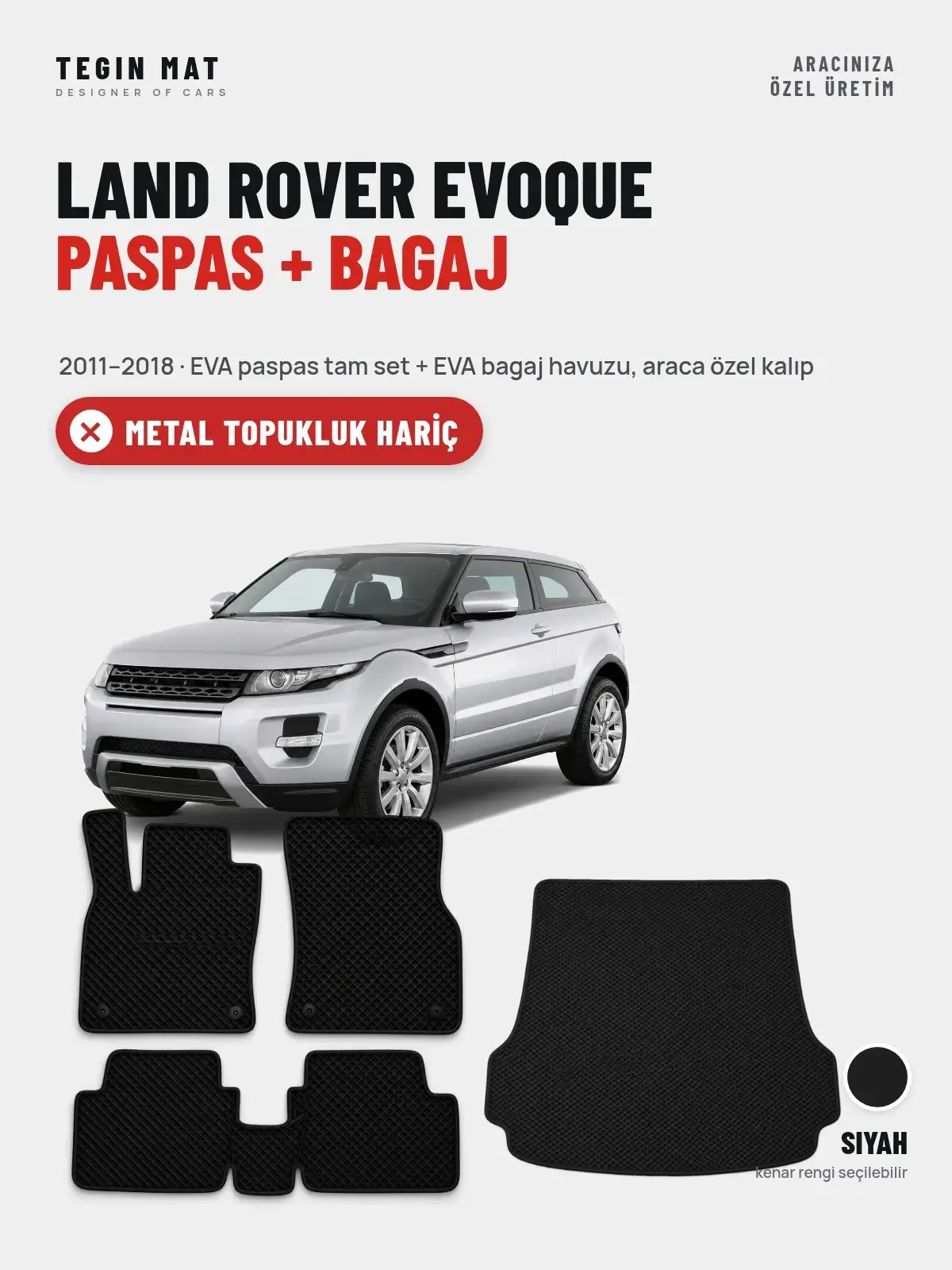 Land Rover Evoque EVA Paspas + Bagaj Havuzu Seti (2011–2018) Siyah – Metal Topukluk Hariç (1)