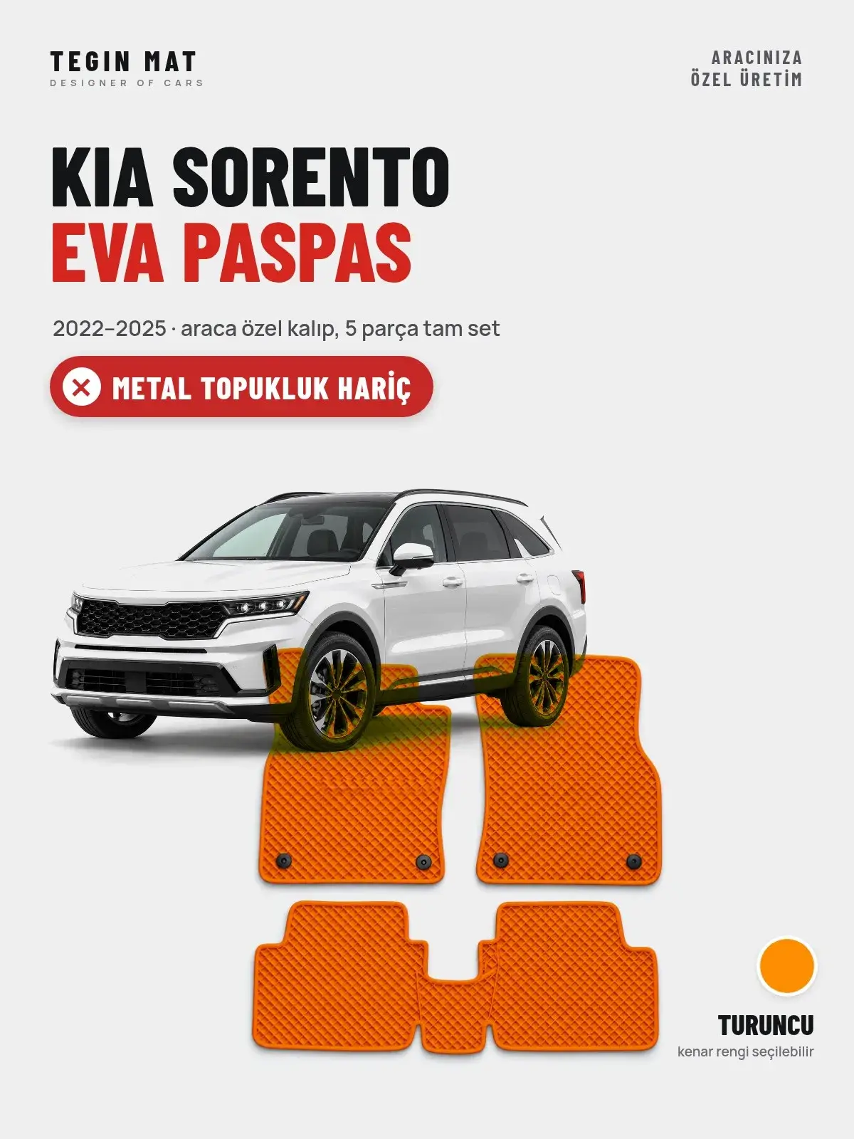 Kia Sorento EVA Oto Paspas Tam Set (2022–2025) Turuncu – Metal Topukluk Hariç (1)