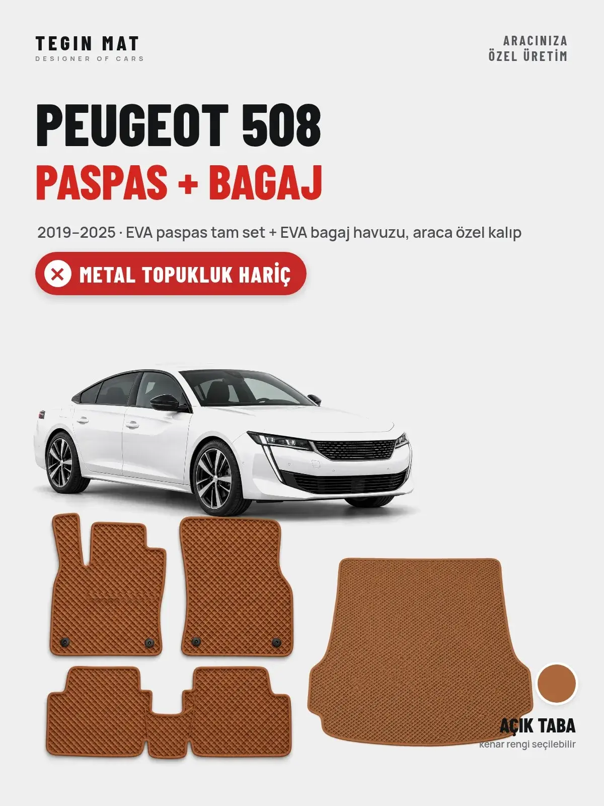 Peugeot 508 EVA Paspas + Bagaj Havuzu Seti (2019–2025) Açık Taba – Metal Topukluk Hariç (1)