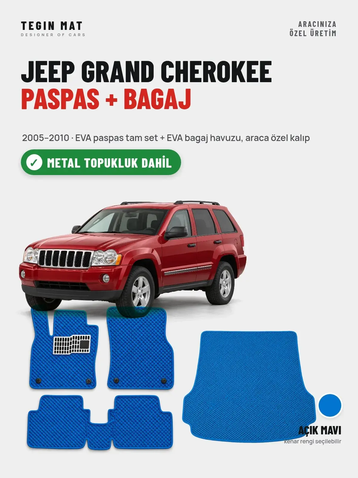 Jeep Grand Cherokee EVA Paspas + Bagaj Havuzu Seti (2005–2010) Açık Mavi – Metal Topukluk Dahil (1)