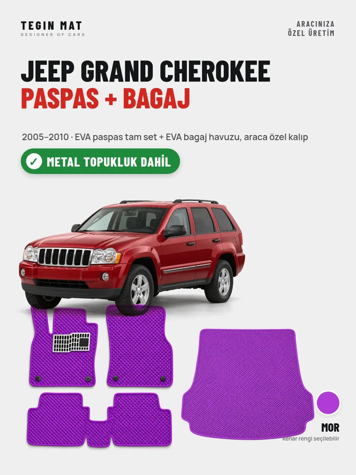 Jeep Grand Cherokee EVA Paspas + Bagaj Havuzu Seti (2005–2010) Mor – Metal Topukluk Dahil (1)