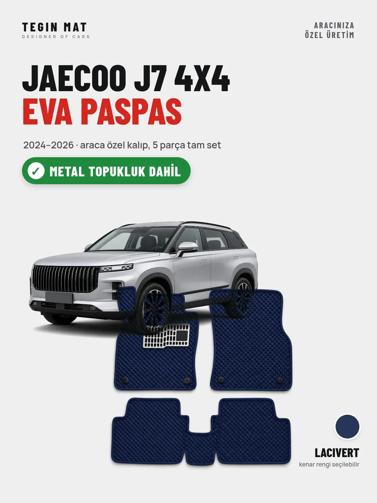 Jaecoo J7 4X4 EVA Oto Paspas Tam Set (2024–2026) Lacivert – Metal Topukluk Dahil (1)