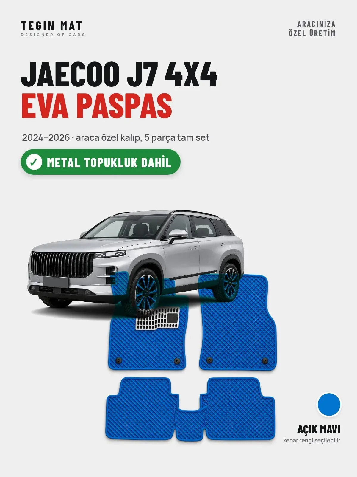 Jaecoo J7 4X4 EVA Oto Paspas Tam Set (2024–2026) Açık Mavi – Metal Topukluk Dahil (1)