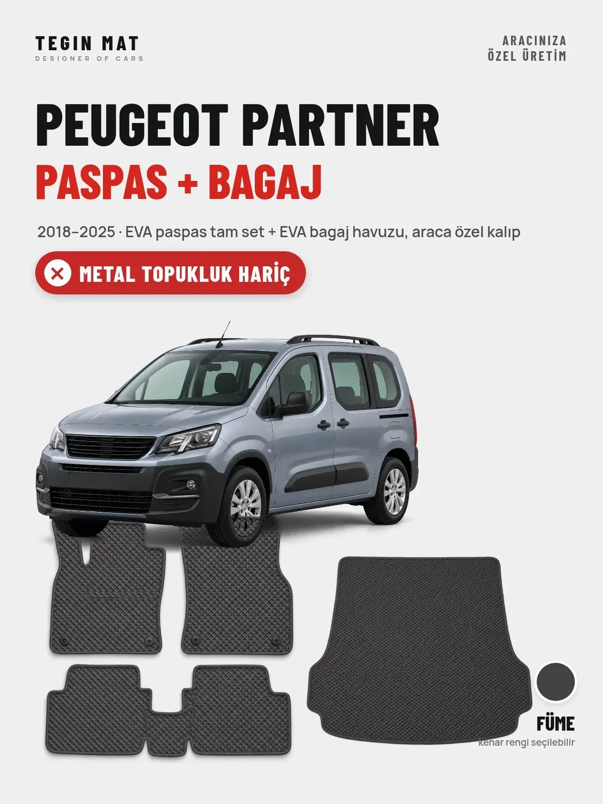 Peugeot Partner EVA Paspas + Bagaj Havuzu Seti (2018–2025) Füme – Metal Topukluk Hariç (1)