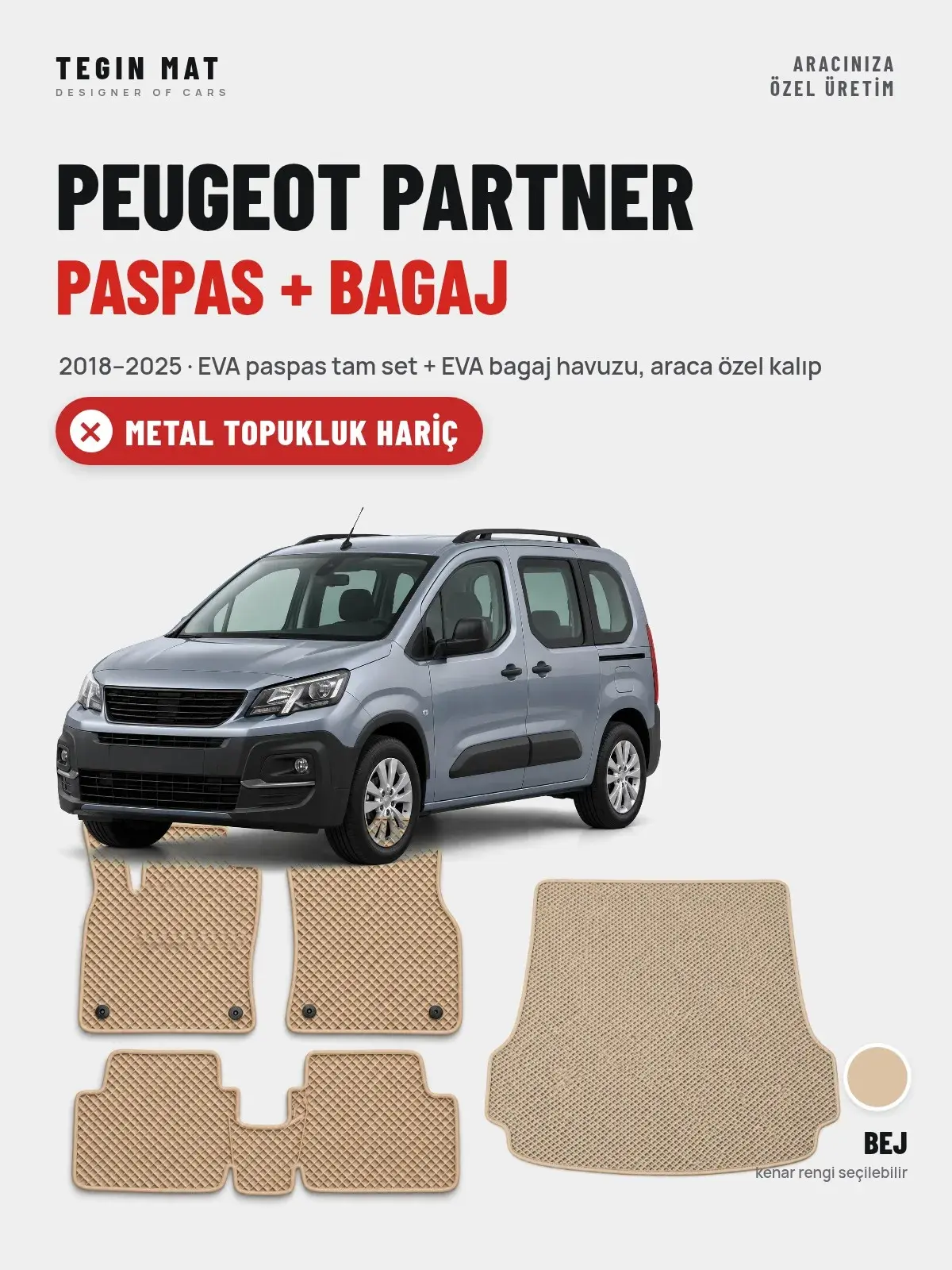 Peugeot Partner EVA Paspas + Bagaj Havuzu Seti (2018–2025) Bej – Metal Topukluk Hariç (1)