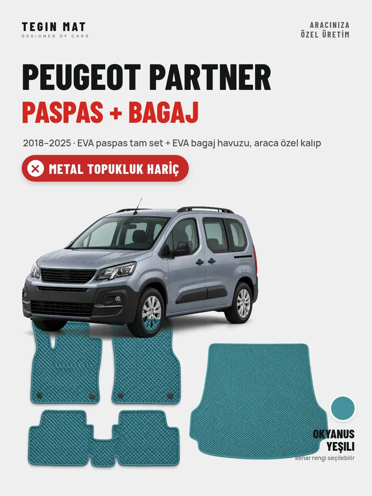 Peugeot Partner EVA Paspas + Bagaj Havuzu Seti (2018–2025) Okyanus Yeşili – Metal Topukluk Hariç (1)