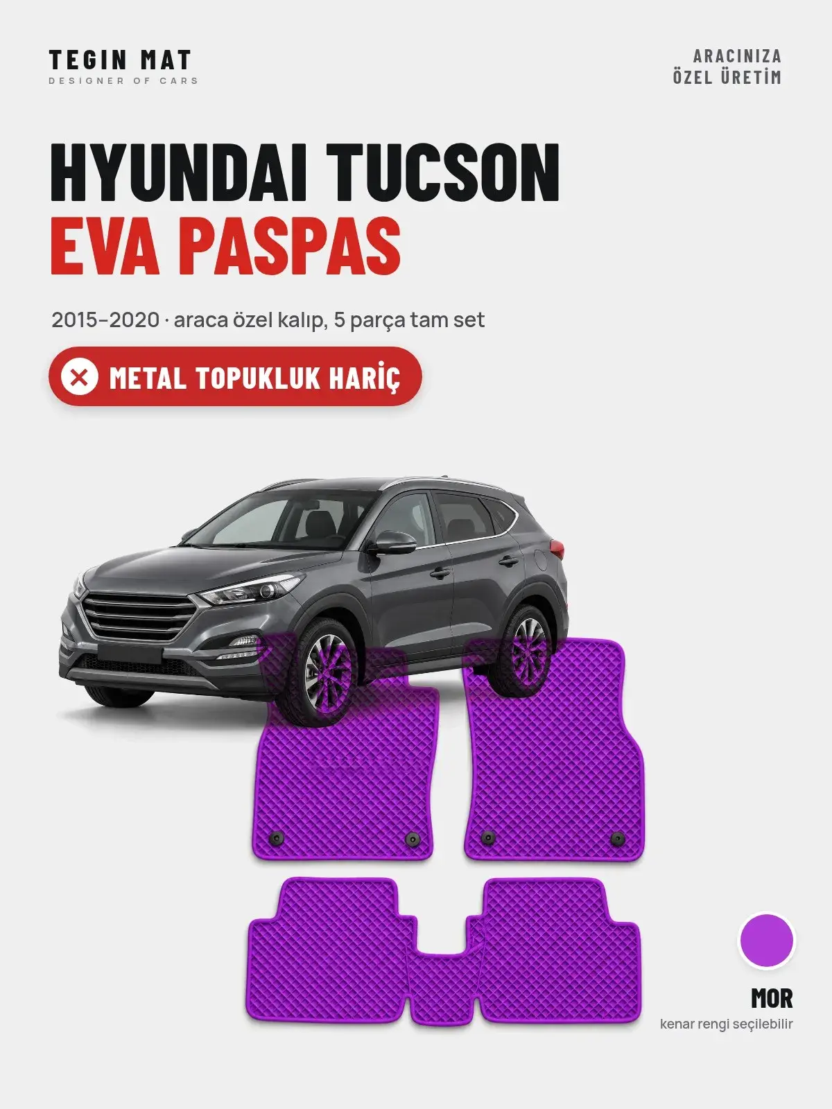 Hyundai Tucson EVA Oto Paspas Tam Set (2015–2020) Mor – Metal Topukluk Hariç (1)