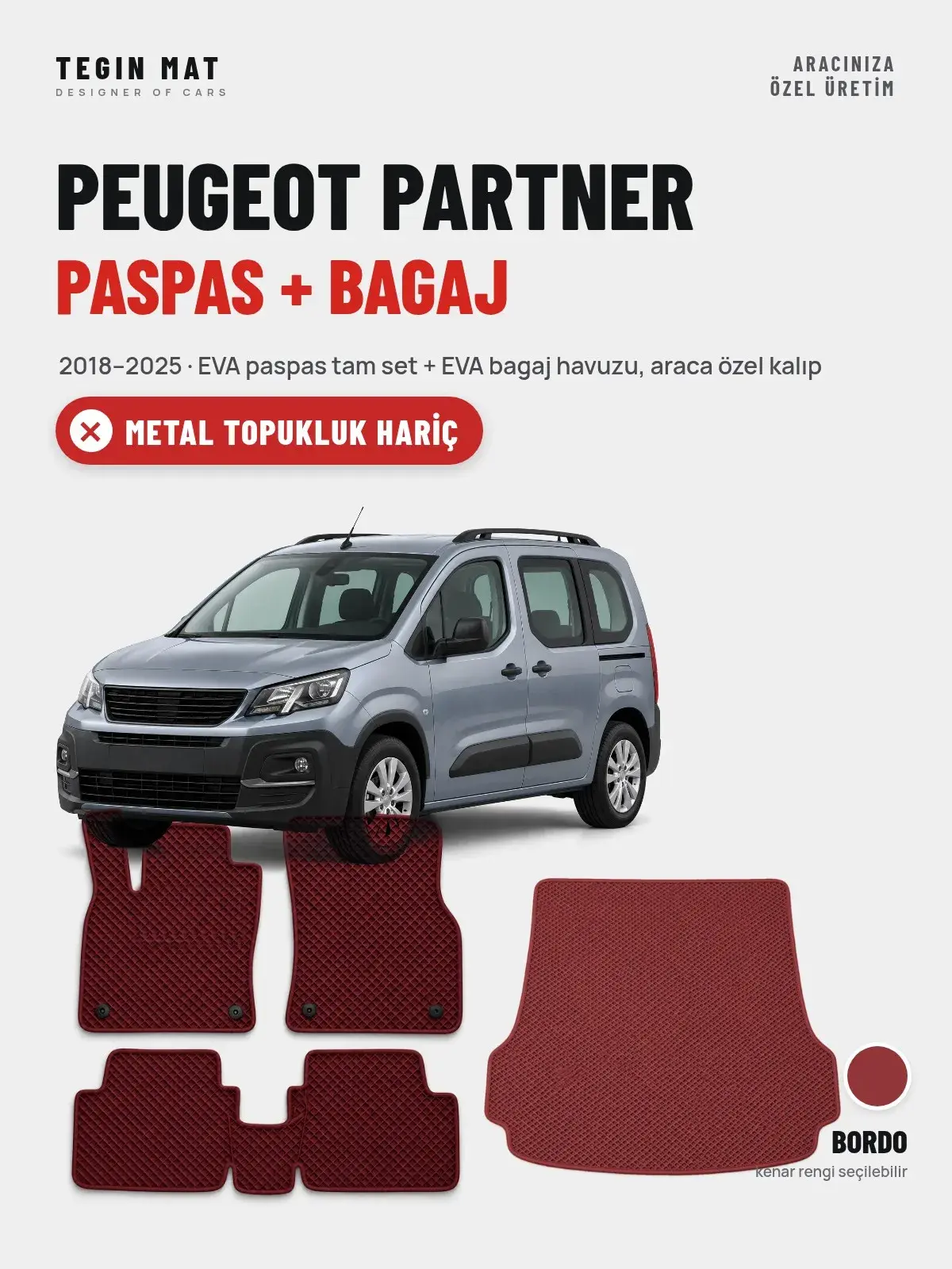Peugeot Partner EVA Paspas + Bagaj Havuzu Seti (2018–2025) Bordo – Metal Topukluk Hariç (1)