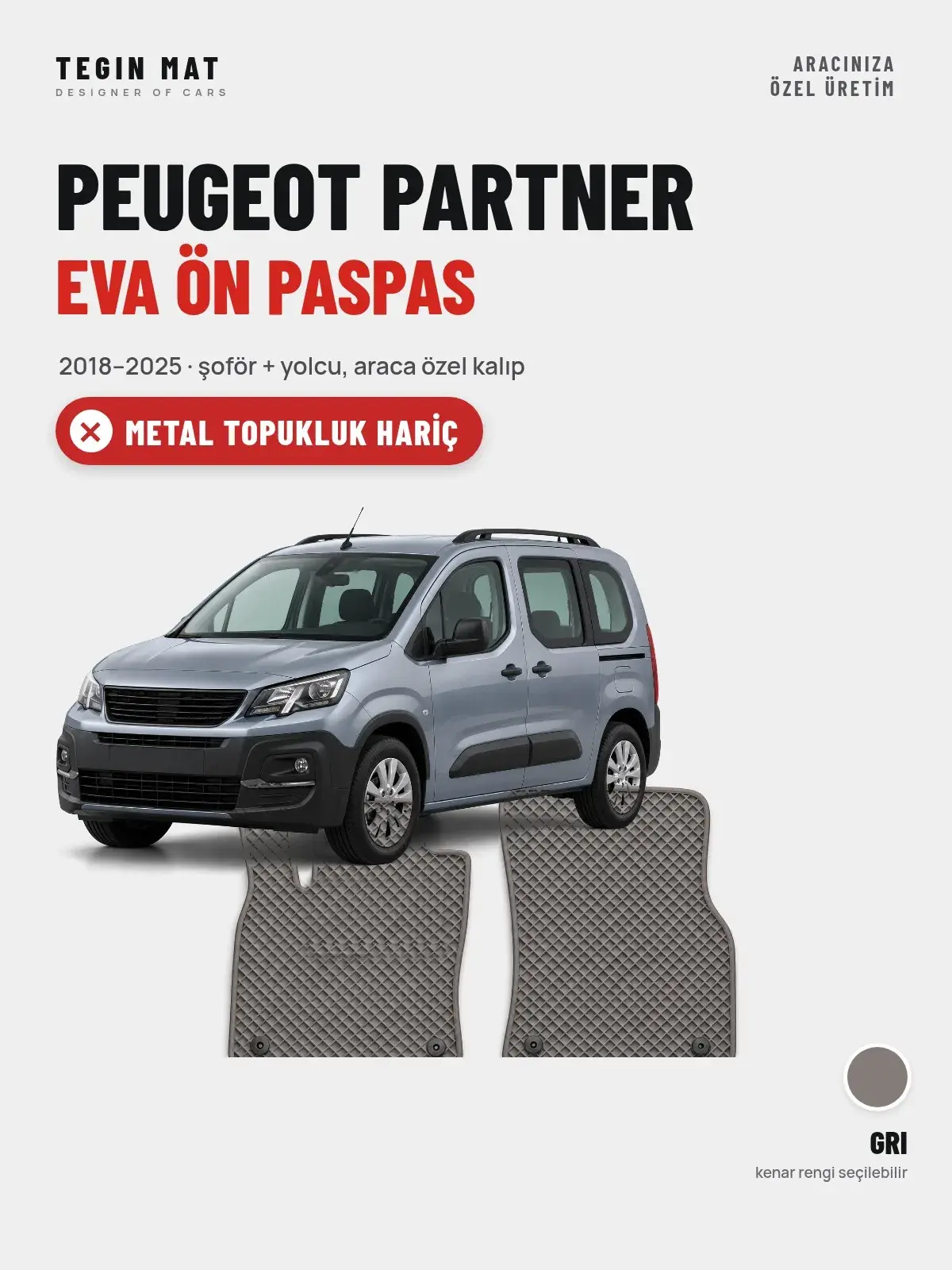 Peugeot Partner EVA Ön Paspas (2018–2025) Gri – Metal Topukluk Hariç (1)