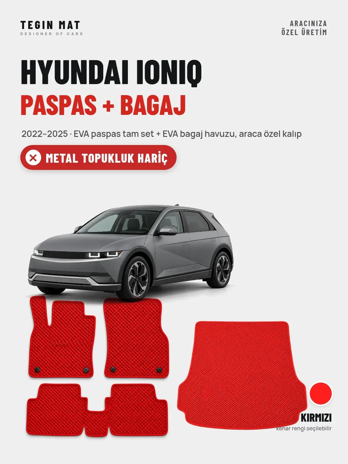 Hyundai Ioniq EVA Paspas + Bagaj Havuzu Seti (2022–2025) Kırmızı – Metal Topukluk Hariç (1)