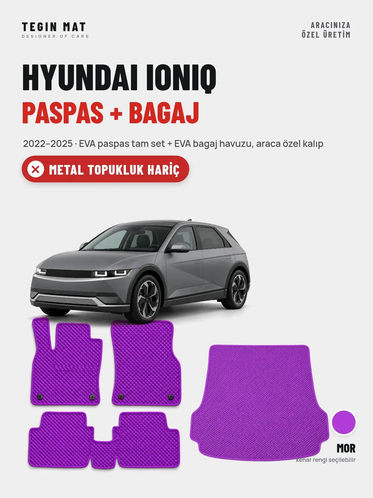 Hyundai Ioniq EVA Paspas + Bagaj Havuzu Seti (2022–2025) Mor – Metal Topukluk Hariç (1)