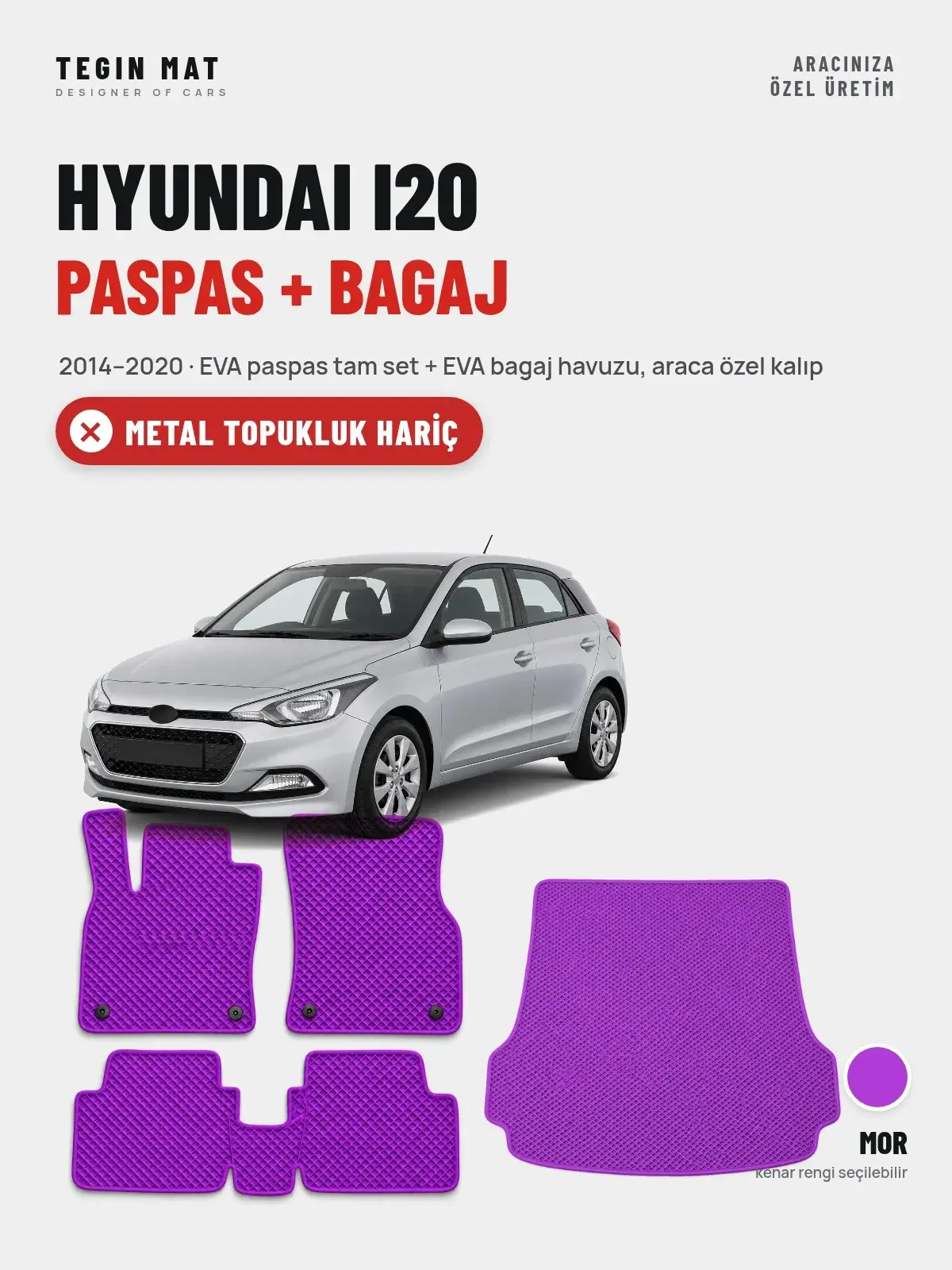Hyundai i20 EVA Paspas + Bagaj Havuzu Seti (2014–2020) Mor – Metal Topukluk Hariç (1)