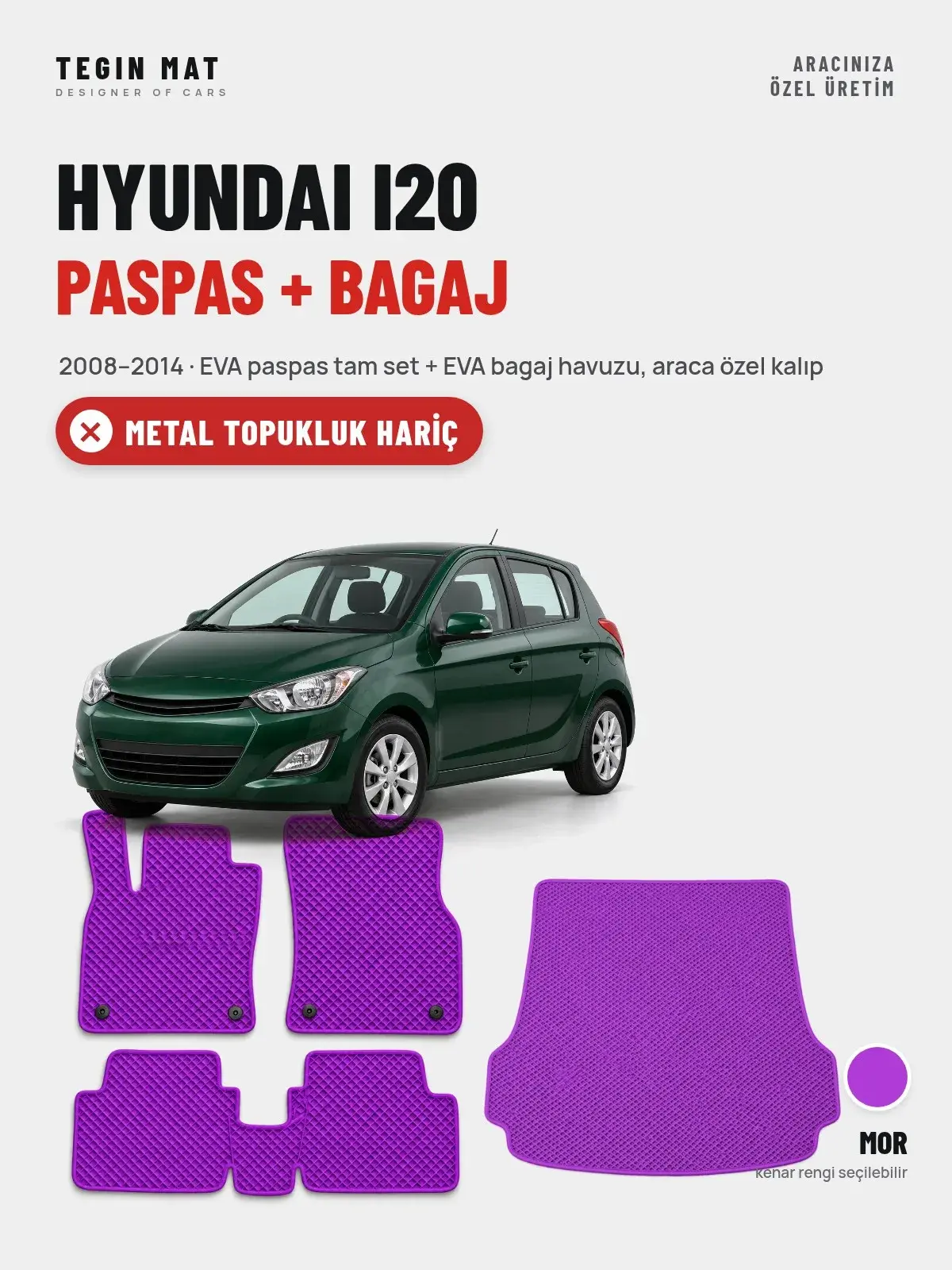 Hyundai i20 EVA Paspas + Bagaj Havuzu Seti (2008–2014) Mor – Metal Topukluk Hariç (1)