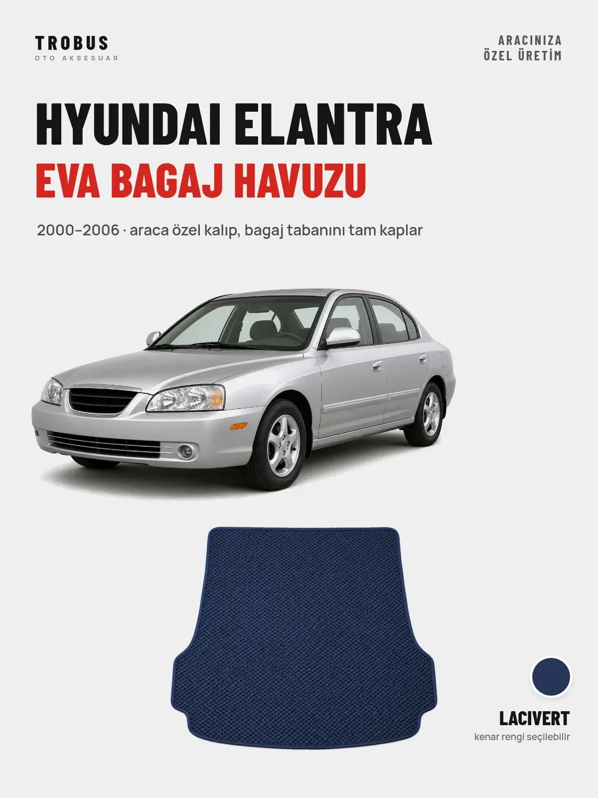 Hyundai Elantra EVA Bagaj Havuzu (2000–2006) Lacivert – Araca Özel Kalıp (1)