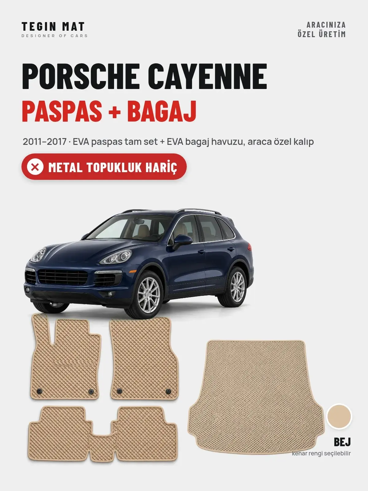 Porsche Cayenne EVA Paspas + Bagaj Havuzu Seti (2011–2017) Bej – Metal Topukluk Hariç (1)