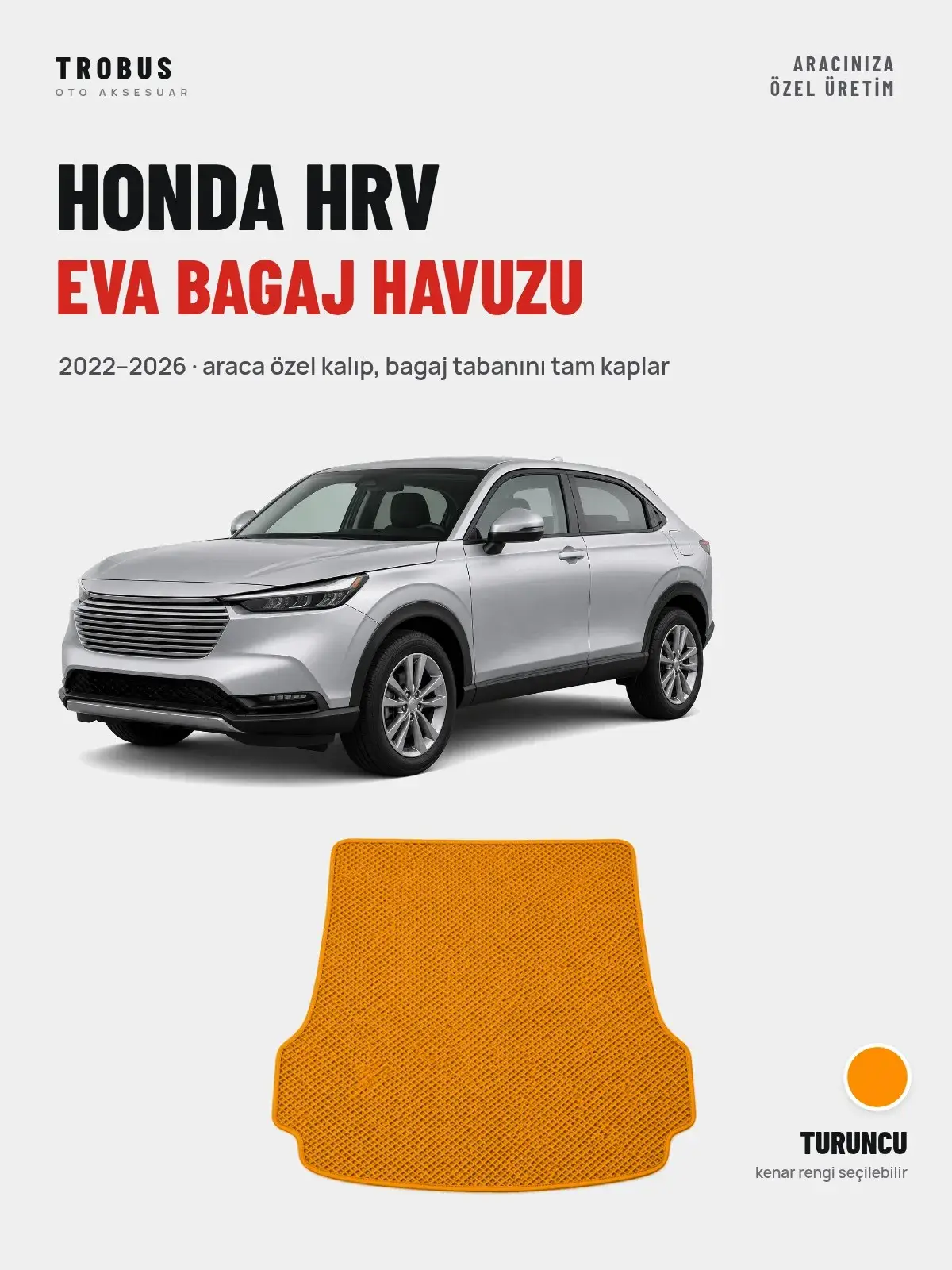 Honda Hrv EVA Bagaj Havuzu (2022–2026) Turuncu – Araca Özel Kalıp (1)