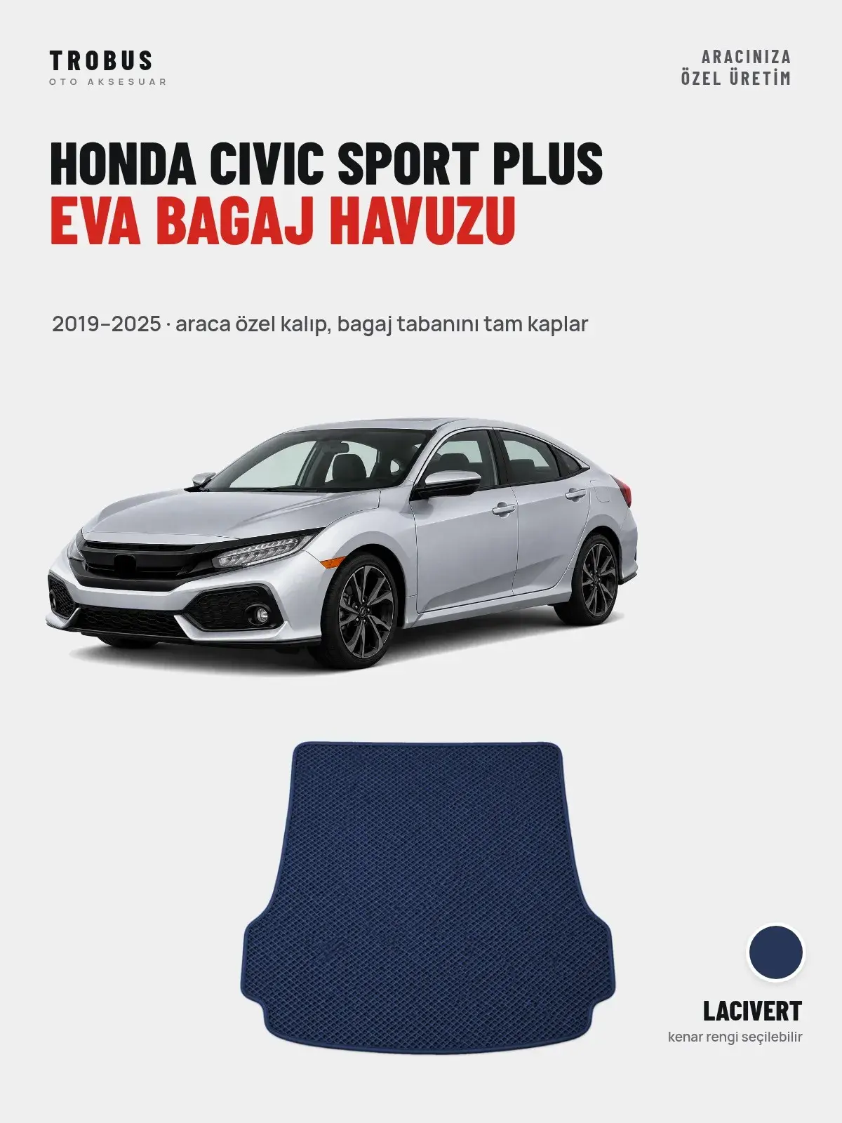 Honda Civic Sport Plus EVA Bagaj Havuzu (2019–2025) Lacivert – Araca Özel Kalıp (1)