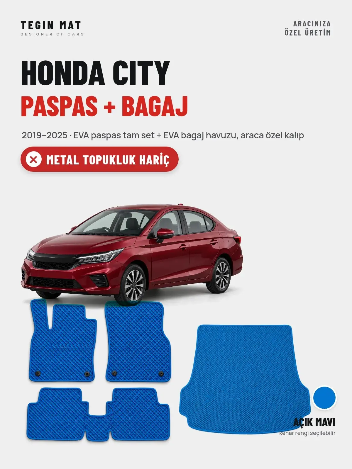 Honda City EVA Paspas + Bagaj Havuzu Seti (2019–2025) Açık Mavi – Metal Topukluk Hariç (1)