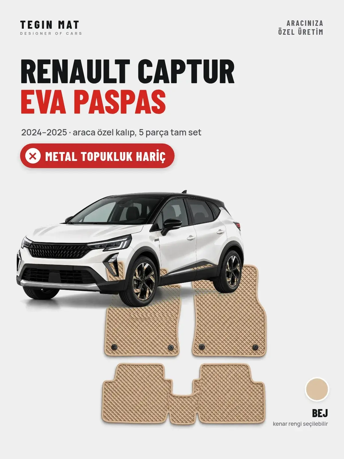 Renault Captur EVA Oto Paspas Tam Set (2024–2025) Bej – Metal Topukluk Hariç (1)