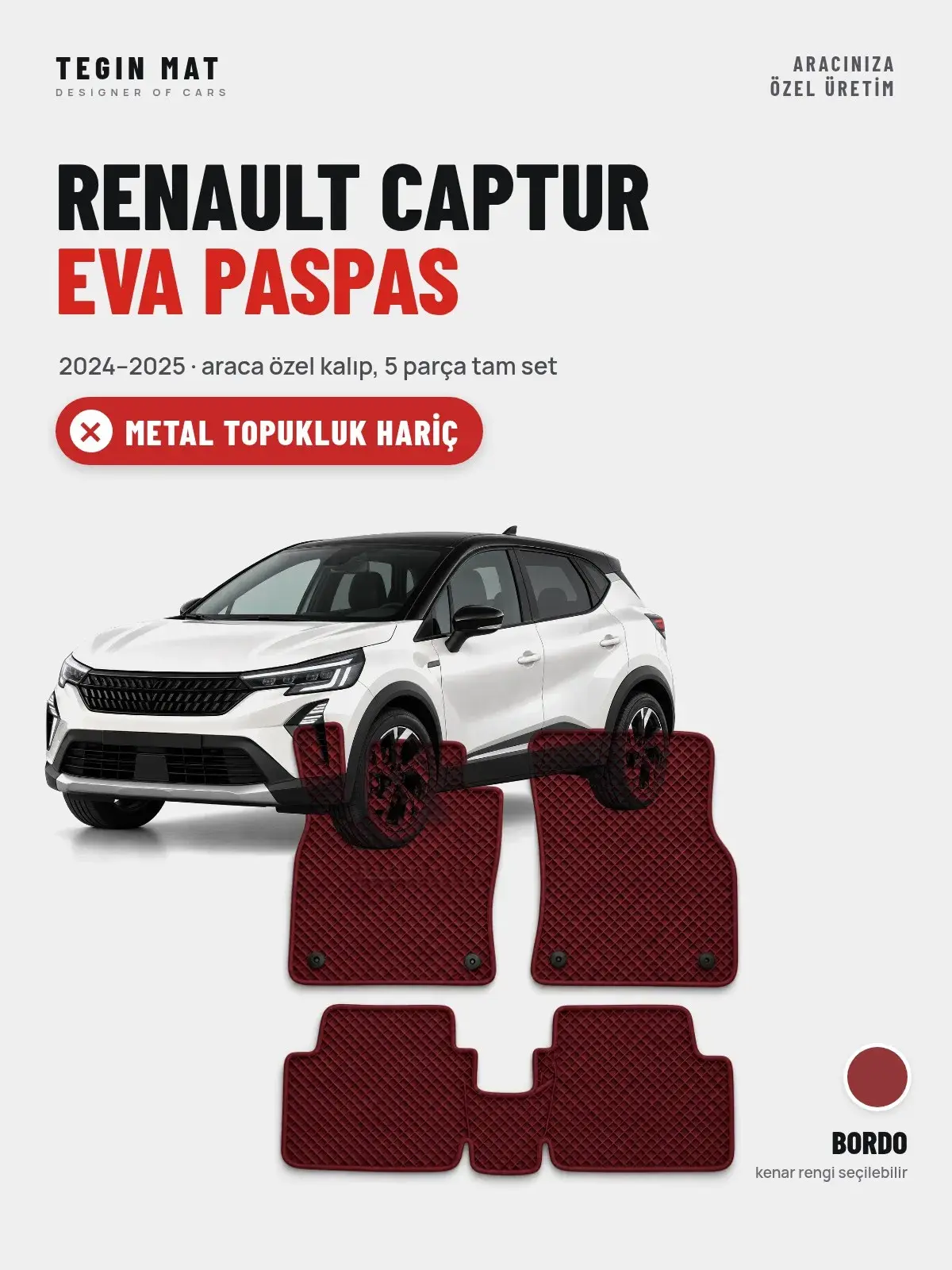 Renault Captur EVA Oto Paspas Tam Set (2024–2025) Bordo – Metal Topukluk Hariç (1)