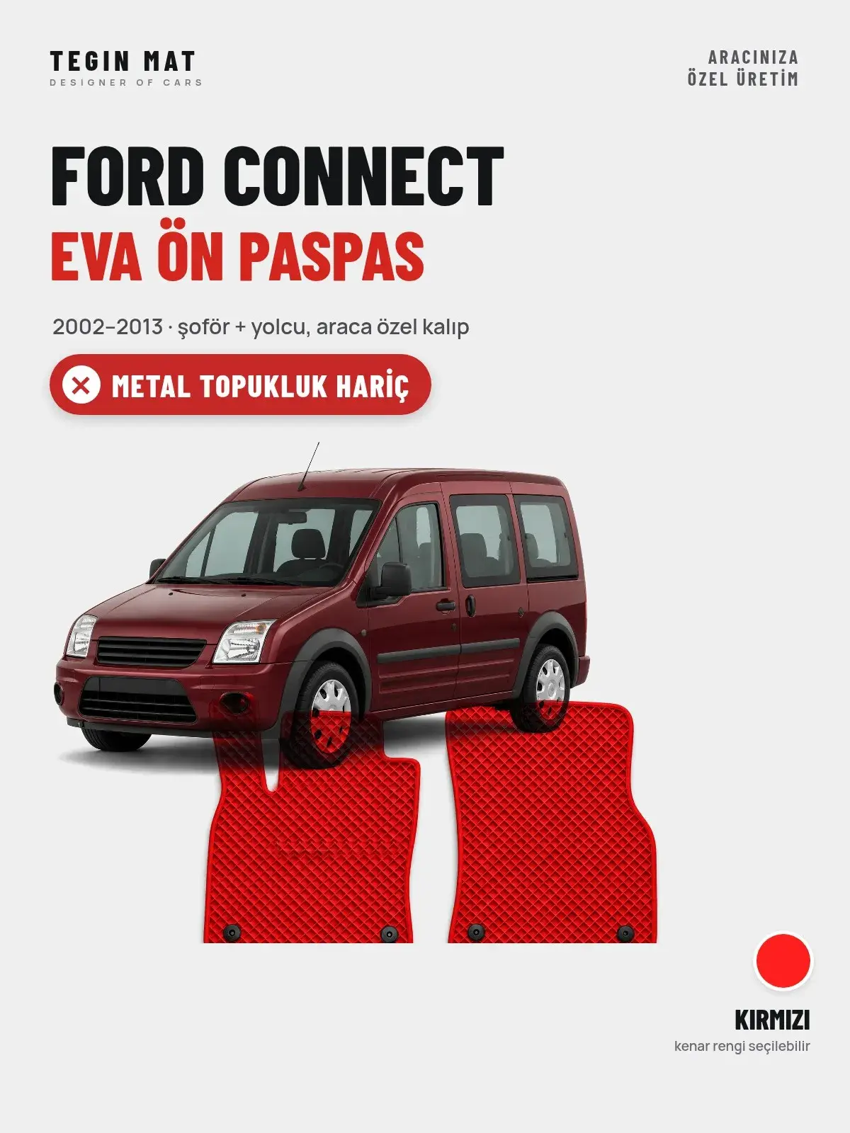 Ford Connect EVA Ön Paspas (2002–2013) Kırmızı – Metal Topukluk Hariç (1)