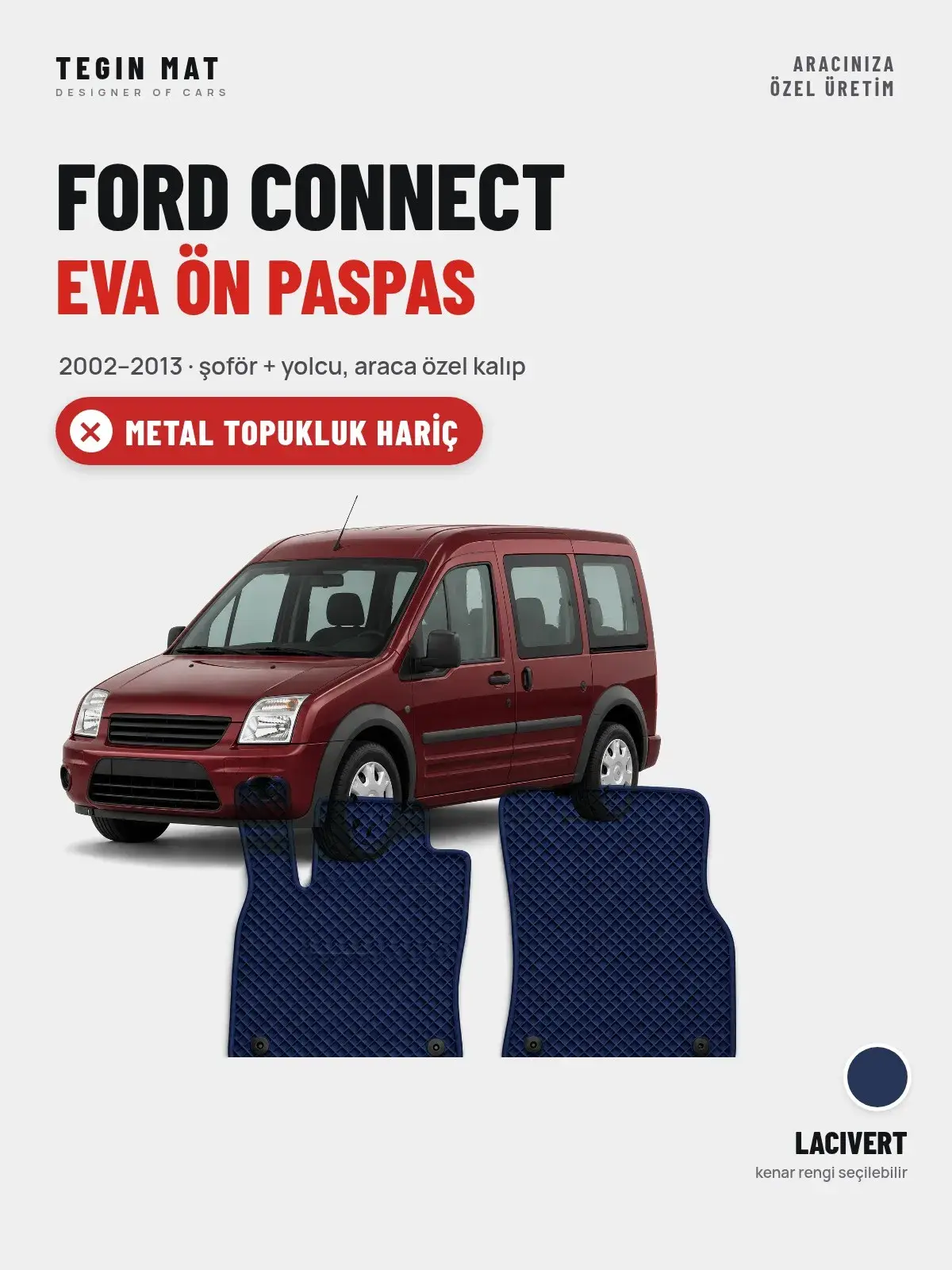 Ford Connect EVA Ön Paspas (2002–2013) Lacivert – Metal Topukluk Hariç (1)