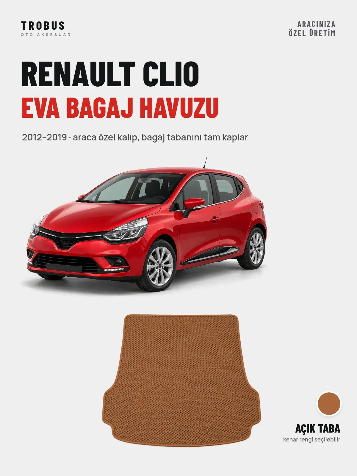 Renault Clio EVA Bagaj Havuzu (2012–2019) Açık Taba – Araca Özel Kalıp (1)